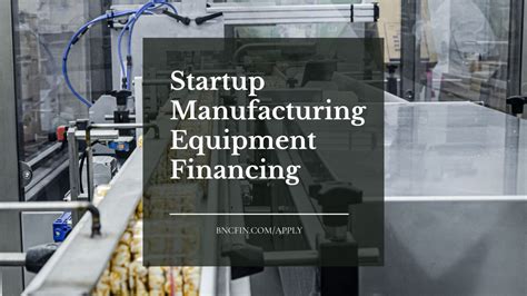 Manufacturing Equipment Financing 